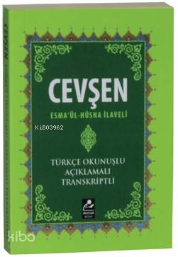 Cevşen - Esmaül Hüsna İlaveli (Mini Boy-Türkçe Okunuşlu-Açıklamalı-Tra