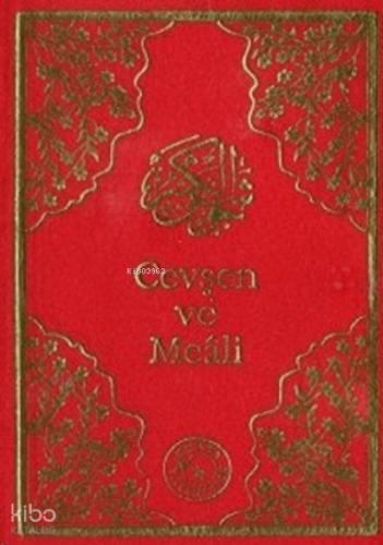 Cevşen ve Meali (Küçük Boy)