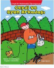 Ceydi ve Oyun Arkadaşı; Ceydi İle Matematik Öğreniyorum - Kitapiks.com