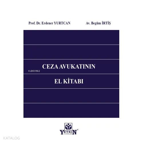 Ceza Avukatının El Kitabı