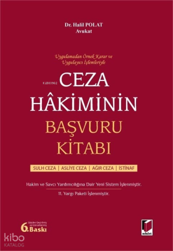 Ceza Hakiminin Başvuru Kitabı (Ciltli)