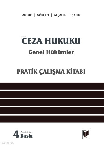 Ceza Hukuku Genel Hükümler (Pratik Çalışma Kitabı)