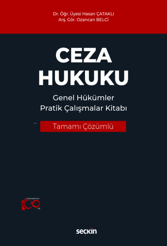 Ceza Hukuku Genel Hükümler Pratik Çalışmalar Kitabı