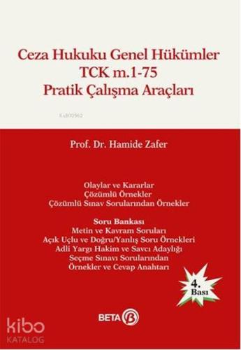 Ceza Hukuku Genel Hükümler TCK m.1-75 Pratik Çalışma Araçları