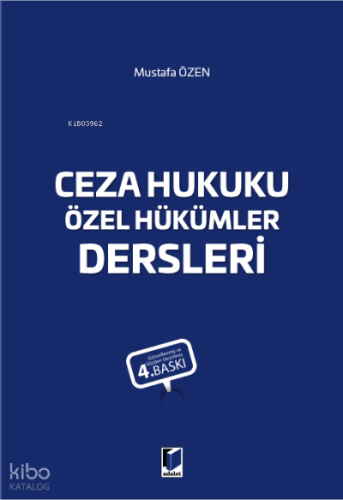 Ceza Hukuku Özel Hükümler Dersleri