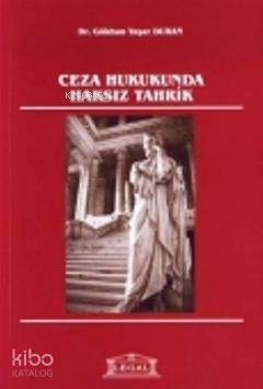 Ceza Hukukunda Haksız Tahrik