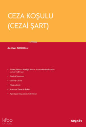 Ceza Koşulu (Cezai Şart)