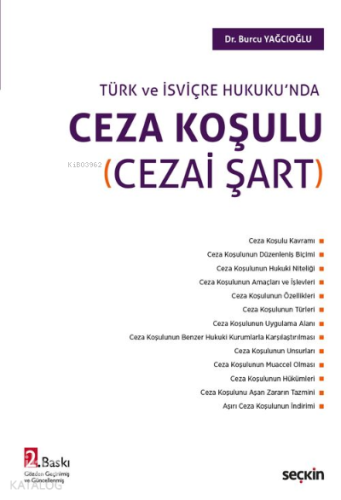 Ceza Koşulu ;(Cezai Şart)