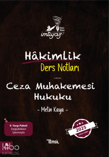 Ceza Muhakemesi Hukuku;Hakimlik Ders Notları