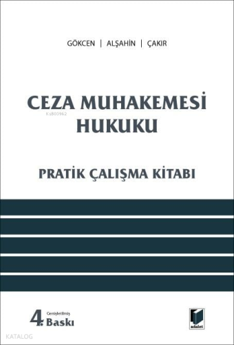 Ceza Muhakemesi Hukuku (Pratik Çalışma Kitabı)