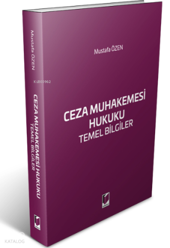 Ceza Muhakemesi Hukuku Temel Bilgiler