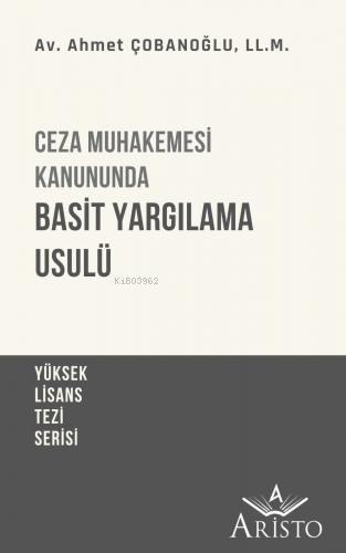 Ceza Muhakemesi Kanununda Basit Yargılama Usulü - Kitapiks.com