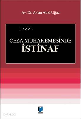 Ceza Muhakemesinde İstinaf
