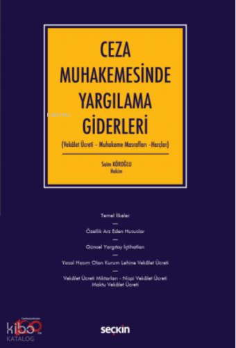 Ceza Muhakemesinde Yargılama Giderleri
