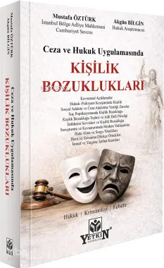 Ceza ve Hukuk Uygulamasında Kişilik Bozuklukları