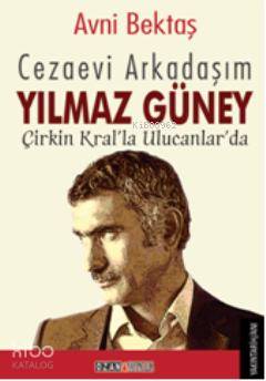 Cezaevi Arkadaşım Yılmaz Güney - Kitapiks.com