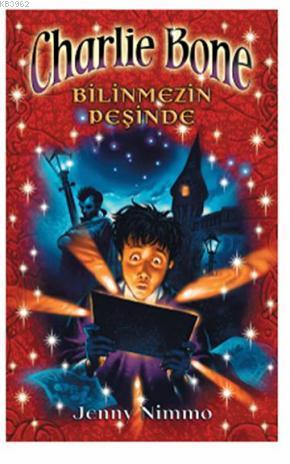 Charlie Bone 1 - Bilinmezin Peşinde - Kitapiks.com