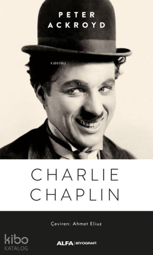 Charlie Chaplin - Kitapiks.com