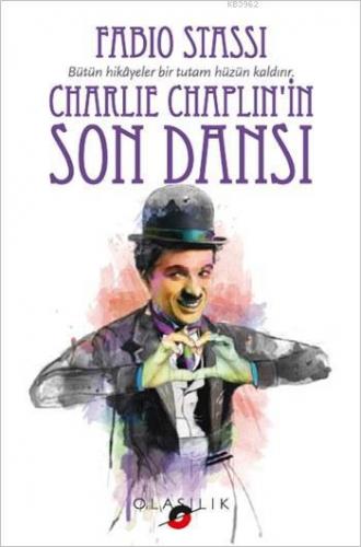 Charlie Chaplin'in Son Dansı - Kitapiks.com