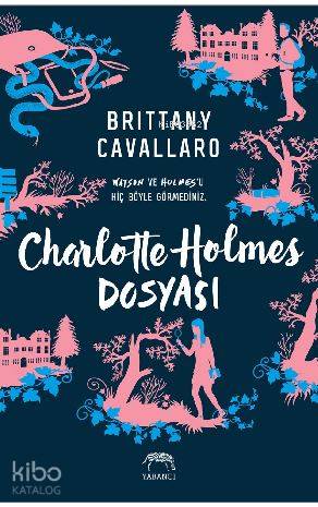 Charlotte Holmes Dosyası