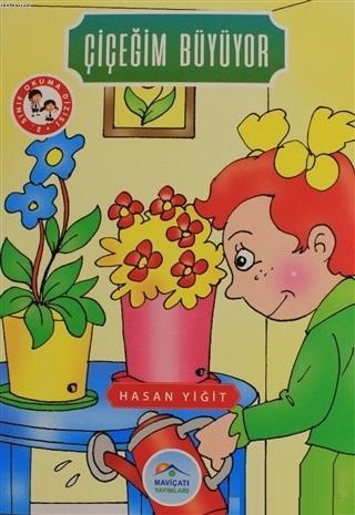 Çiçeğim Büyüyor - Kitapiks.com