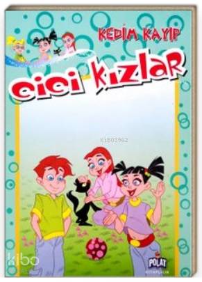 Cici Kızlar / Kedim Kayıp