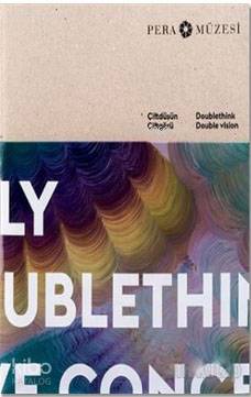 Çiftdüşün Çiftgörü; Doublethink Double Vision