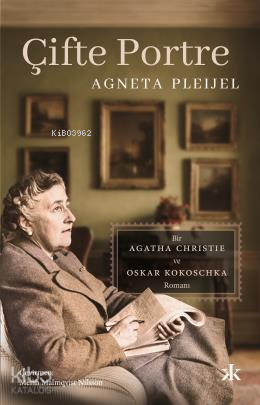 Çifte Portre;"Bir Agatha Christie ve Oscar Kokoschka Romanı"