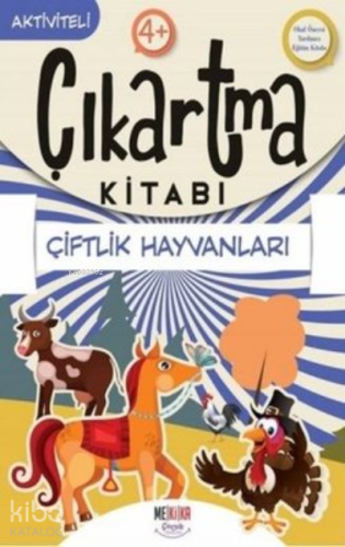 Çiftlik Hayvanları- Çıkartma Kitabı - Aktiviteli 4+ - Kitapiks.com