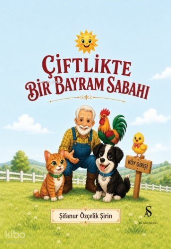 Çiftlikte Bir Bayram Sabahı