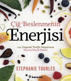 Çiğ Beslenmenin Enerjisi - Kitapiks.com