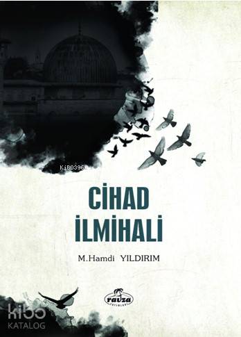 Cihad İlmihali - Kitapiks.com