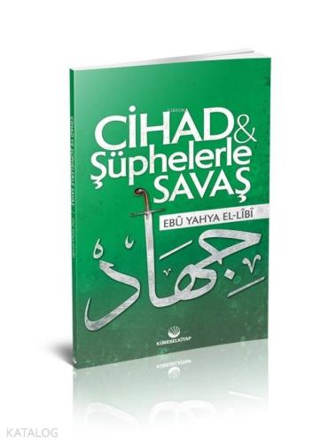 Cihad ve Şüphelerle Savaş