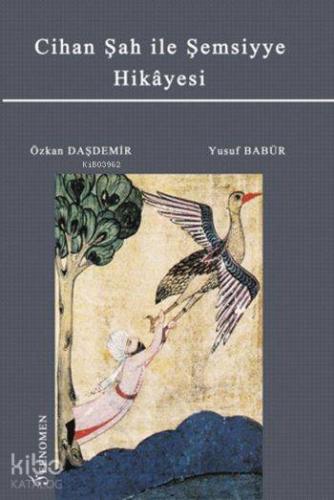 Cihan Şah ile Şemsiye Hikâyesi