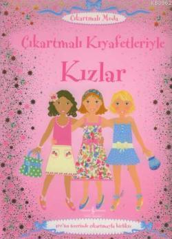 Çıkartmalı Kıyafetleriyle Kızlar - Kitapiks.com