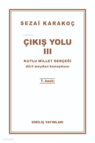 Çıkış Yolu III