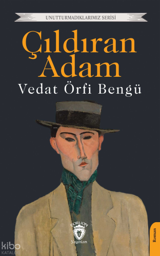 Çıldıran Adam