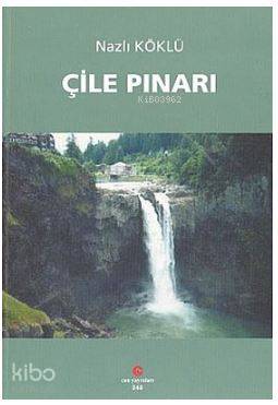 Çile Pınarı - Kitapiks.com