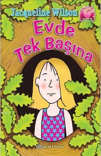 Çilekli Pasta Kitapları Serisi 3; Evde Tek Başına - Kitapiks.com