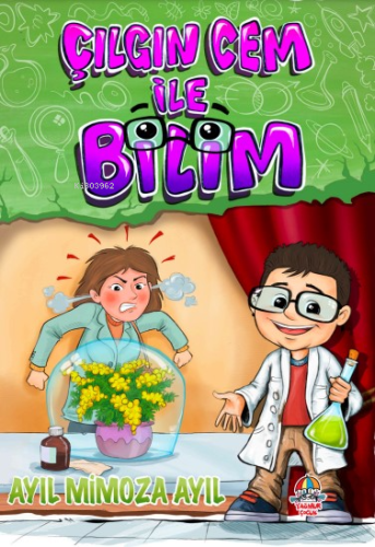 Çılgın Cem İle Bilim;Ayıl Mimoza Ayıl - Kitapiks.com
