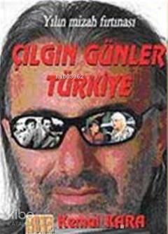 Çılgın Günler Türkiye; Yılın Mızah Fırtınası
