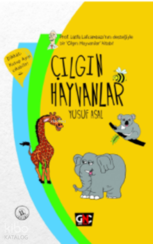 Çılgın Hayvanlar - Kitapiks.com