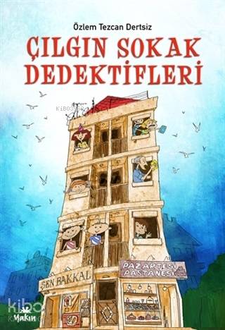 Çılgın Sokak Dedektifleri