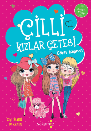 Çilli Kızlar Okul Gezisinde; Kokulu Kitap
