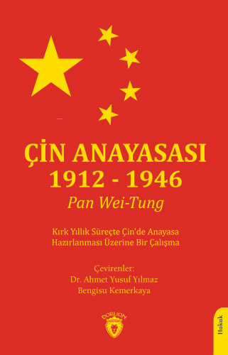 Çin Anayasası 1912 - 1946 - Kitapiks.com