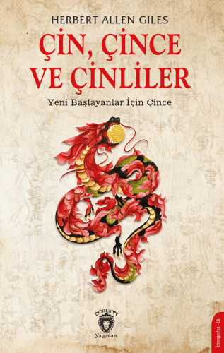 Çin, Çince ve Çinliler - Kitapiks.com