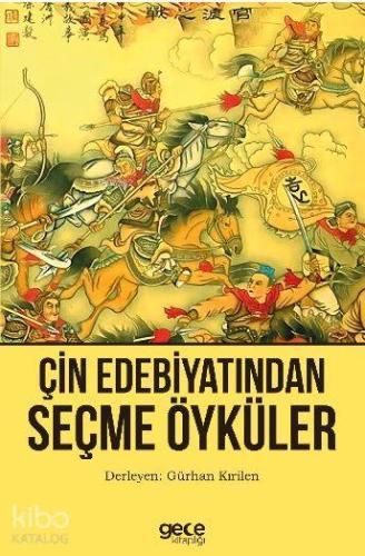 Çin Edebiyatından Seçme Öyküler