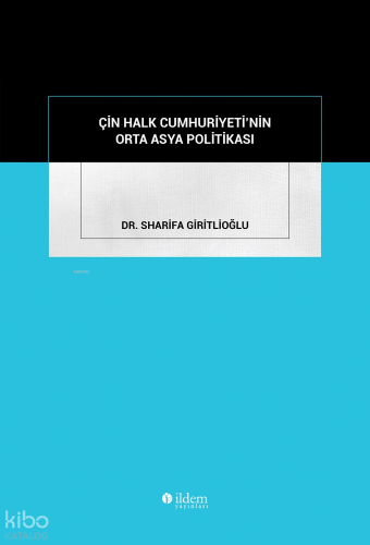 Çin Halk Cumhuriyeti'nin Orta Asya Politikası