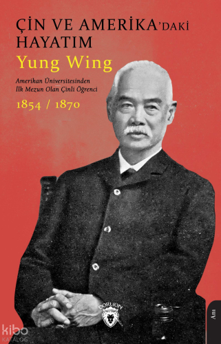 Çin ve Amerika’daki Hayatım