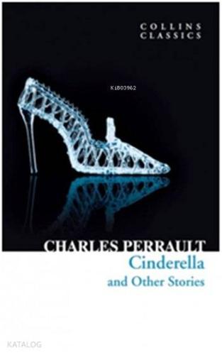 Cinderella and Other Stories